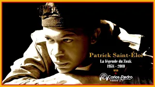 Patrick Saint-Éloi Mixed by Dj Carlos Pedro Indelével (2020)