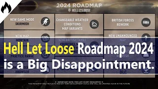 Hell Let Loose Roadmap 2024 - Polish, Finnish?, No!, it is Very Disappointing!