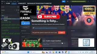 How to fix eFootball 2024 this game has opted to require anti-cheat error to play 100%