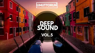 Deep Sound 5 -  Mixed By Umut Torun