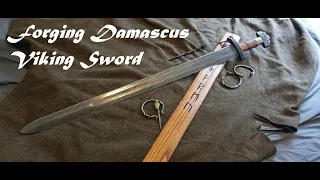 Forging Damascus Viking Sword (complete build)
