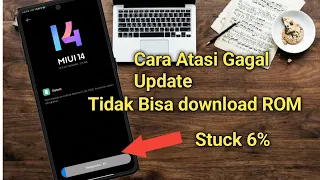 Cara Mengatasi Gagal Update MIUI 14 Terbaru! - Update Manual MIUI 14