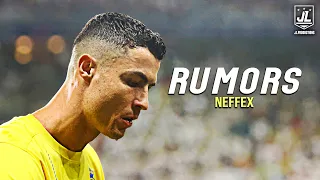 Cristiano Ronaldo ▶ Best Skills & Goals | NEFFEX - Rumors |2024ᴴᴰ