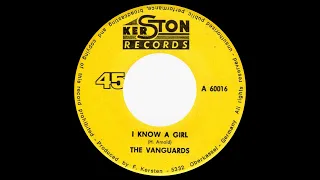 I Know A Girl- The Vanguards