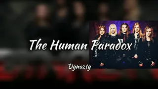 Dynazty - The Human Paradox (lyrics)