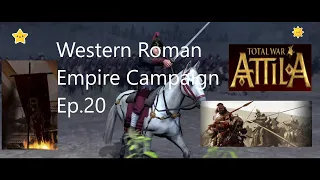 The reconquest of Gaul begins: Western Roman Empire Total War Attila Ep20