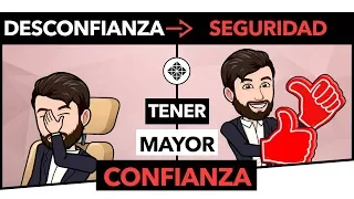 Cómo Ser Más Seguro de Sí Mismo • Tener Más Confianza