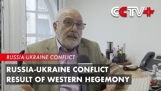 Russia-Ukraine Conflict Result of Western Hegemony: Analyst