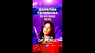 Daneliya Tuleshova - VOICE OF PEACE - Trailer - Almaty Arena - 31.7.22