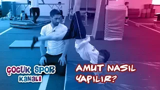 Amut nasıl yapılır ? ( cimnastik/jimnastik )