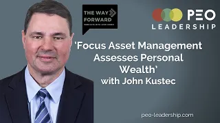 'Focus Asset Management Assesses Personal Wealth during the COVID-19 Crisis' with John Kustec