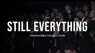 Indiana Bible College - Still Everything