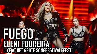 Eleni Foureira - Fuego (Live at Het Grote Songfestivalfeest) - Ελένη Φουρέιρα