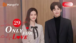 【ENG SUB】EP29 Hugging and Kissing on the Neck😘 | Only For Love | MangoTV English