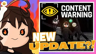 NEW UPDATE FOR CONTENT WARNING?! - Content Warning - VTubers - (ft. @TheWoodsmanJack )
