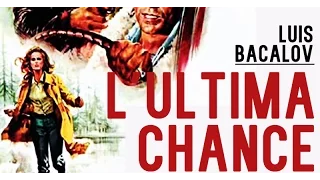 L'ultima Chance - Stateline Motel ● Montreal No Stop ● Luis Bacalov (High Quality Audio)