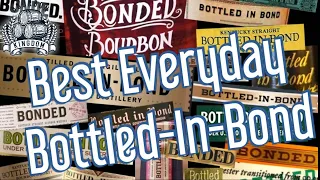 Best Everyday Bottled-In-Bond Bourbon