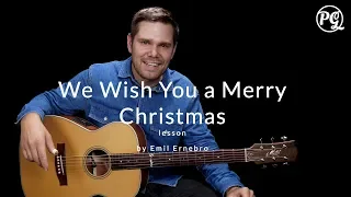 We wish you a merry christmas (Fingerstyle Arrangement) - ProGuitar