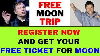 Dear Moon Registration | Free moon Starship SpaceX project 2023 | Dearmoon | Maezawa and Elon Musk