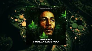 Pandora - I Wanna Love You (Bob Marley) FREE DOWNLOAD