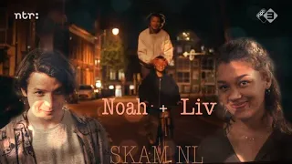 Noah&Liv |SKAM NL