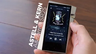 Astell & Kern SR25 Review: Stepping Up