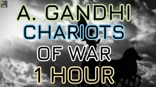 CHARIOTS OF WAR - AAKASH GANDHI - CHARIOTS OF WAR BY AAKASH GANDHI 1 HOUR LOOP VERSION [MUSIC WORLD]