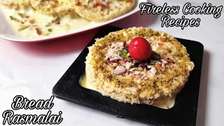 5 minute Fireless Cooking recipes for competition | Soft , Tasty , Fluffy Bread RasMalai