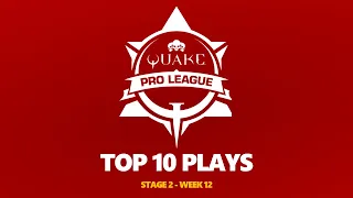 Quake Pro League - TOP 10 PLAYS - 2020-2021 STAGE 2 WEEK 12