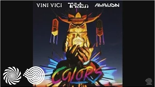 Vini Vici & Tristan & Avalon - Colors