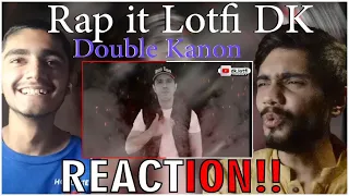 rap it lotfi dk | Rap it Lotfi Double Kanon | MUSLIMS First Time Hearing/Reaction