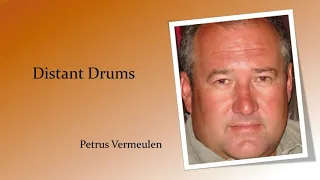 Distant Drums- Petrus Vermeulen