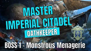 Neverwinter Master imperial citadel, Boss 1, the monstrous menagerie - Oathkeeper gameplay