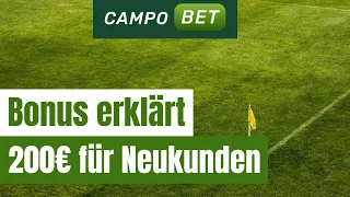 CampoBet 100% Bonus erklärt » 200€ Extrageld für Neukunden