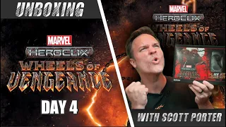 Turn up the heat! | Marvel HeroClix: Wheels of Vengeance Unboxing with Scott Porter | Day 4