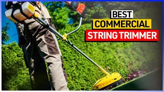 Best Commercial string trimmer - Top 6 Picks