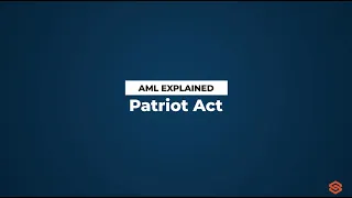 Patriot Act l AML Explained #53