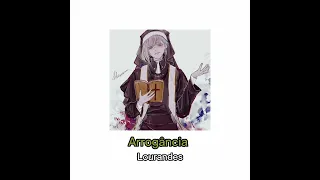Arrogância - Lourandes (Letra)