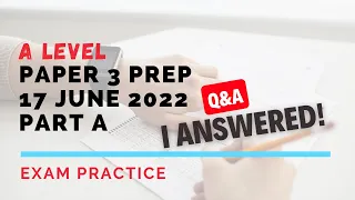 Final Prep for A Level Geography Paper 3 | 17 June 2022