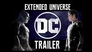 DCEU Trailer  (Extended Universe)⎜UPDATE⎜