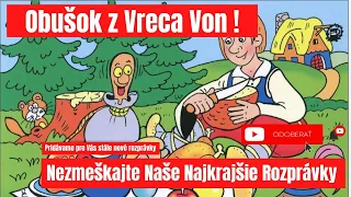 Obušok z Vreca Von | Rozprávka na Počúvanie | Audio Rozprávka | Najkrajšie Rozprávky na Dobrú Noc