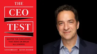 The CEO Test: Master the Challenges that Make or Break All Leaders