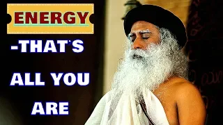 Sadhguru - If you simply sit with me right now, you’re just a piece of life !