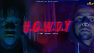 H.O.W.D.Y | KMark Da Stein ft. Arkonic | Chandigarh Music Academy | Boxfy