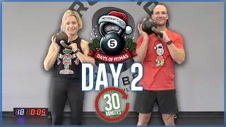 5 Days of FitMas | Day 2 | 30 Minute Kettlebell Workouts