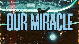 Our Miracle - Victory Worship