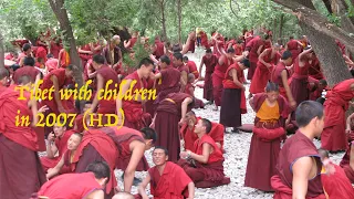 Tibet with Children in 2007 (HD)