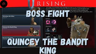 V Rising - Quincey The Bandit King - Boss fight and location - Gameplay