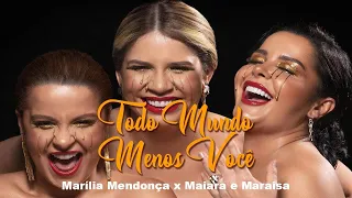 1 Hora || Todo Mundo Menos Você - Marília Mendonça x Maiara e Maraisa ♫