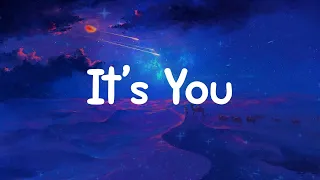 It’s You - Ali Gatie (Lyrics)